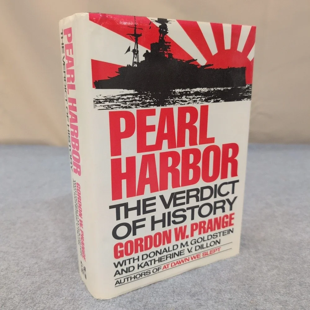 Pearl Harbor The Verdict of History by Gordon W Prange First Edition/Printing HC